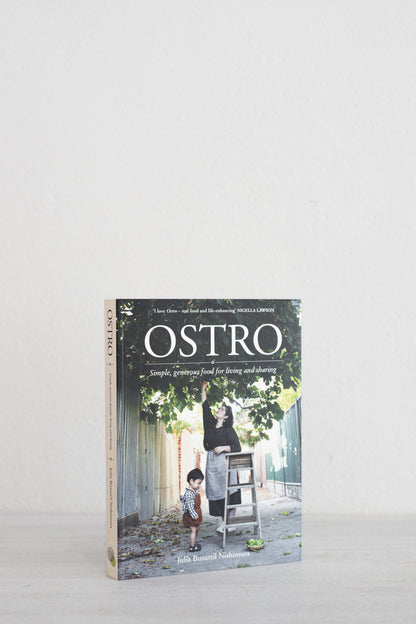 Ostro: Simple, generous food | Julia Busuttil Nishimura