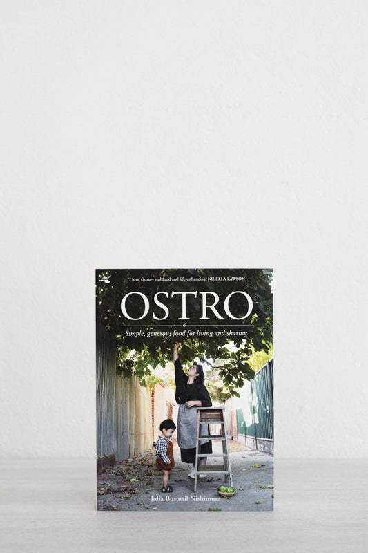 Ostro: Simple, generous food | Julia Busuttil Nishimura