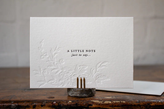 'A Little Note to Just to Say' Letterpress Card
